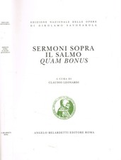 Sermoni sopra il Salmo Quam Bonus. . Girolamo Savonarola. 1999. .