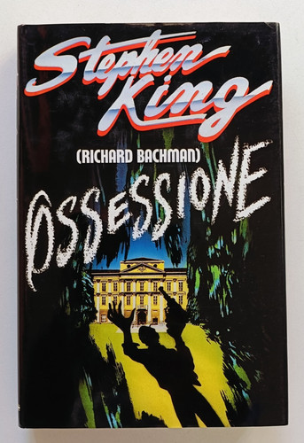 Ossessione richard bachman - richard,