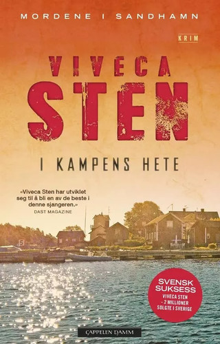 Kampens hete viveca sten - hete,,