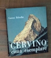 Gaston Rebuffat , Cervino Cima