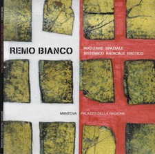 Remo Bianco. Nucleare Spaziale