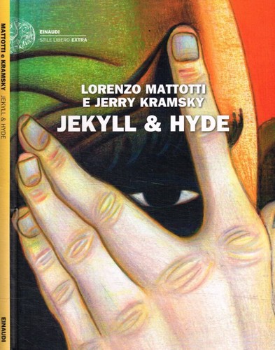 Jekyll hyde mattotti - -,