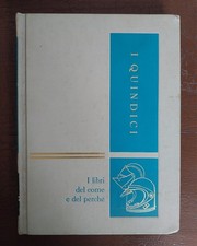 I Quindici. I libri del come e