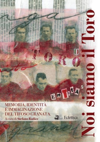 Noi siamo toro - siamo, memoria