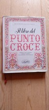 Deforges/Dormann - IL LIBRO DEL PUNTO CROCE - 1988 - Idealibri Prima Edizione 