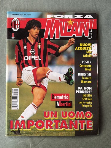 Forza milan giugno 1997 - forza, 1997-il