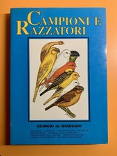 Campioni e Razzatori di Giorgio de Baseggio