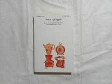 Proust e gli Oggetti. A cura