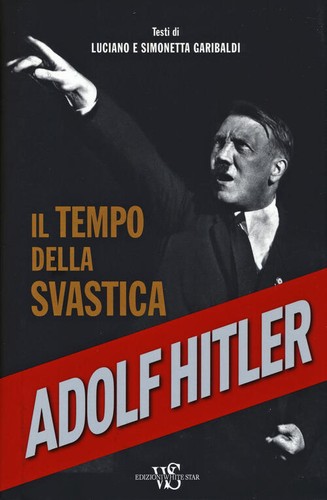 Adolf hitler tempo della - adolf,