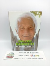 UN MONDO PERDUTO - WALTER