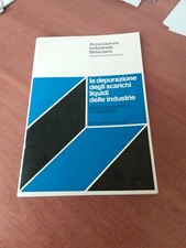 LA DEPURAZIONE DEGLI SCARICHI LIQUIDI DELLE INDUSTRIE AIB