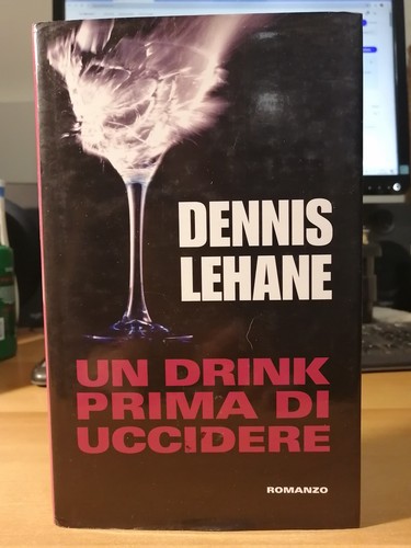 Romanzo lehane drink - romanzo-d.lehane-un,