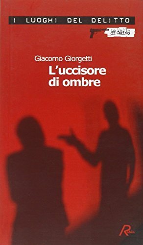 Giorgetti giacomo uccisore - giorgetti,