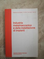 INDUSTRIA METALMECCANICA E