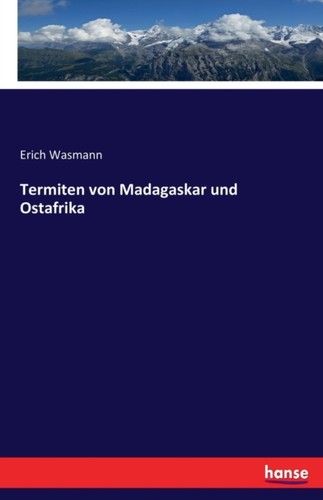 Wasmann termiten von - wasmann,