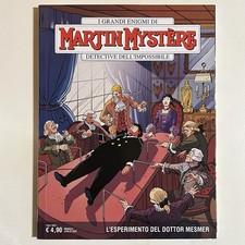 MARTIN MYSTERE 401 L'ESPERIMENTO DEL DOTTOR MESMER  1^ ED FUMETTI SBE COME NUOVO