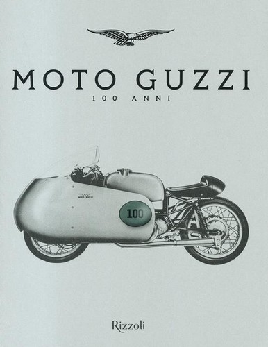 Moto guzzi 100 anni ediz - guzzi,
