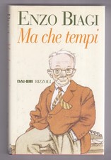 Libro Ma Che Tempi Enzo Biagi SC2
