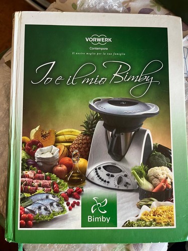 Libro ricettario vorwerk bimby - ricettario,