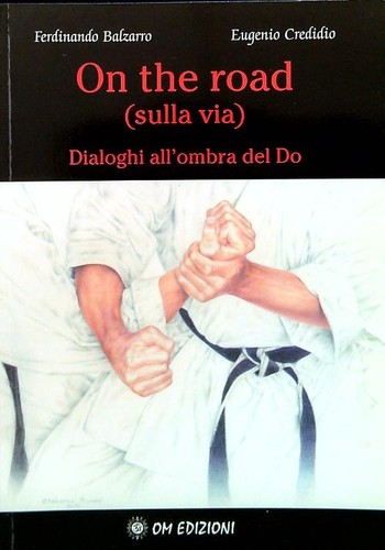 The road - (sulla, via)