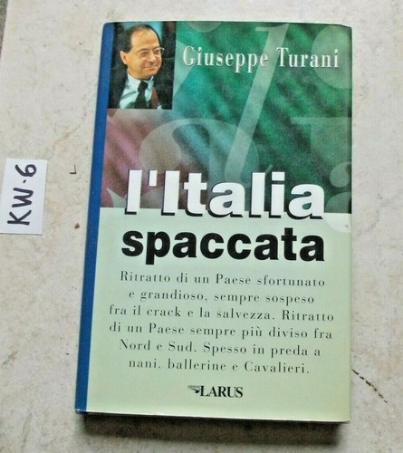Libro italia spaccata - l'italia,
