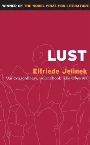 Lust elfriede jelinek - lust,