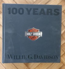 100 Years Of Harley Davidson Hardcover Willie G Davidson NEW & Sealed