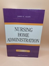 Nursing Home Administration