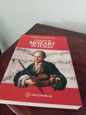 I VIAGGI DI MOZART IN ITALIA -