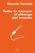 Tutte le camere d'albergo del