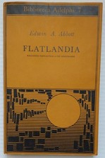 Edwin A. Abbott Flatlandia -Adelphi 1966- Prima ed. -Manganelli