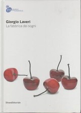 Giorgio Laveri: la fabbrica