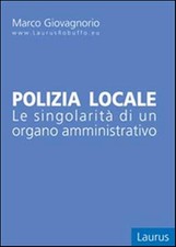 Polizia locale. Le