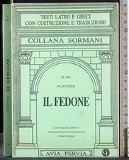 IL FEDONE. N 020. PLATONE. AVIA PERVIA.