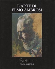 L'arte di Elmo Ambrosi.