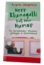 Herr Blunagalli hat kein Humor