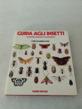 GUIDA AGLI INSETTI conoscerli