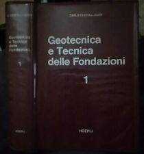 Cestelli Guidi GEOTECNICA E TECNICA DELLE FONDAZIONI VOL. 1 6° ed Hoepli 1975 ok