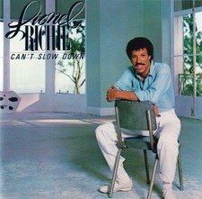 Lionel Richie – Can't Slow