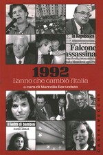 1992. L'anno che cambiò