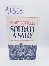 SOLDATI A SALO' L'ULTIMO