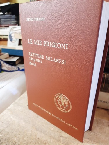 Mie prigioni lettere - le,
