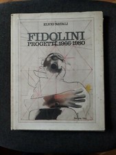 FIDOLINI PROGETTI 1966/1980