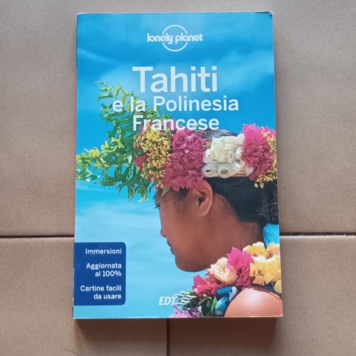 Guida lonely planet tahiti - lonely, e