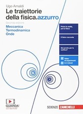 le traiettorie della fisica.azzurro 2^ Edizione Meccaninca Onde Termodinamica