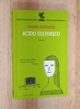 AMELIE NOTHOMB-ACIDO SOLFORICO-GUANDA ED.-2009