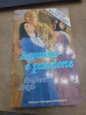INGANNO E PASSIONE ROMANZI ROSA BARBARA LEIGH HARLEQUIN MONDADORI 1994