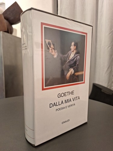 Goethe dalla mia vita - dalla,