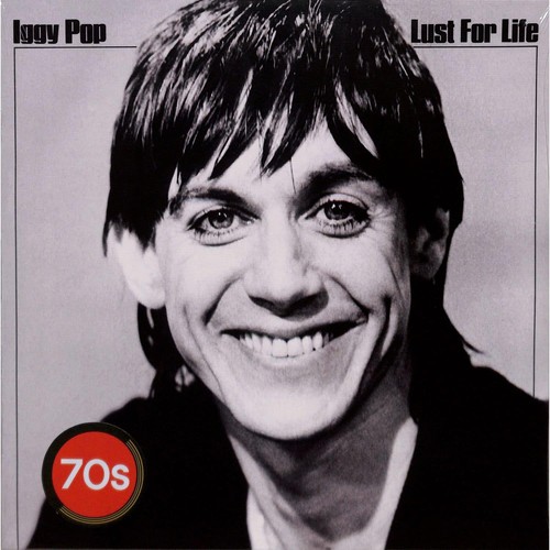 Iggy pop lust for life - lust,