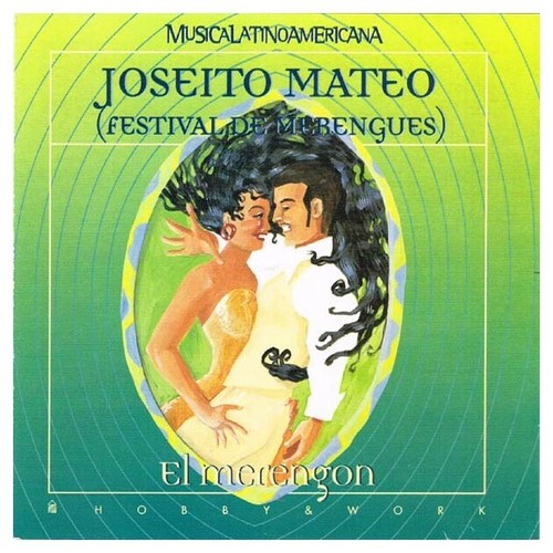 Joseito mateo el merengon - mateo,
